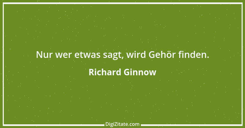 Zitat von Richard Ginnow 5