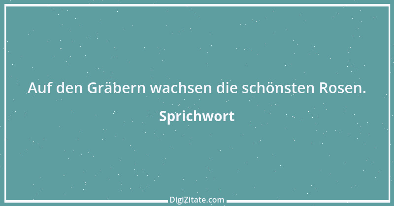 Zitat von Sprichwort 1045