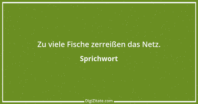 Zitat von Sprichwort 12045