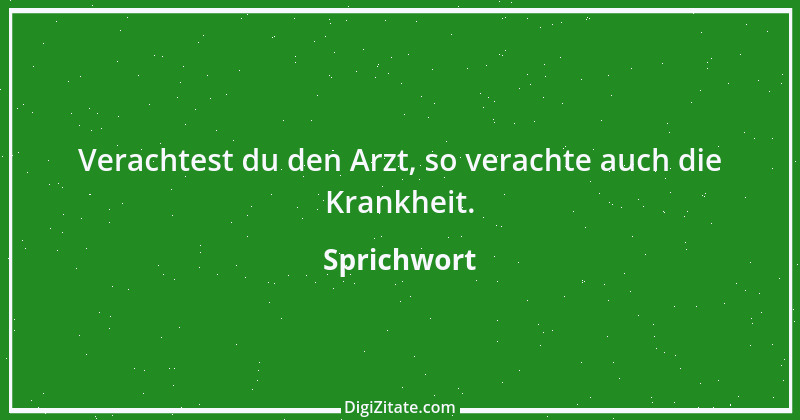 Zitat von Sprichwort 7045