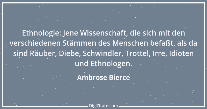 Zitat von Ambrose Bierce 284