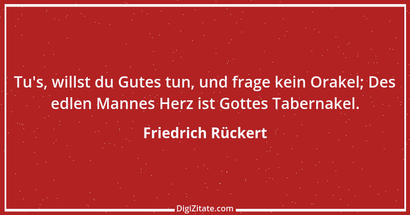 Zitat von Friedrich Rückert 23