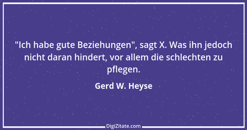 Zitat von Gerd W. Heyse 162