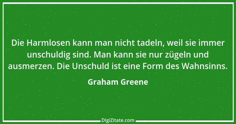 Zitat von Graham Greene 130