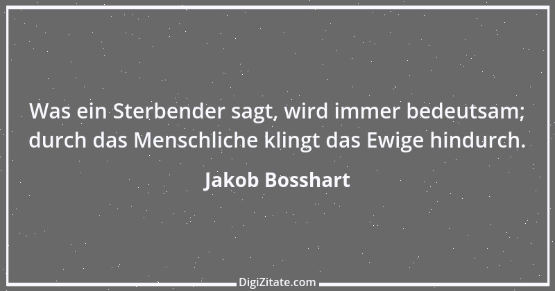 Zitat von Jakob Bosshart 129