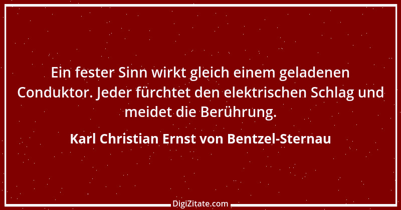 Zitat von Karl Christian Ernst von Bentzel-Sternau 17