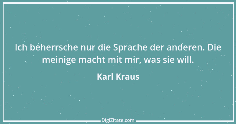 Zitat von Karl Kraus 813