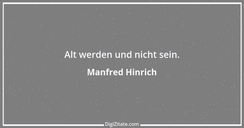 Zitat von Manfred Hinrich 1228