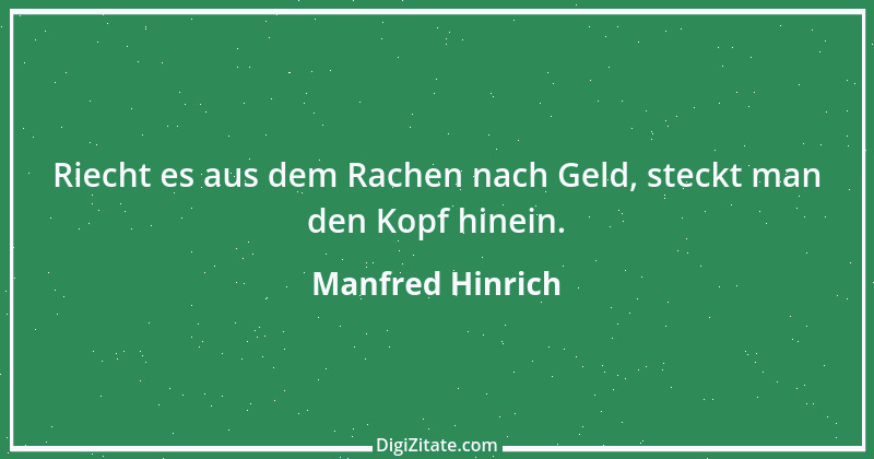 Zitat von Manfred Hinrich 228