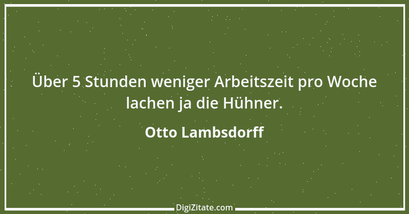 Zitat von Otto Lambsdorff 12