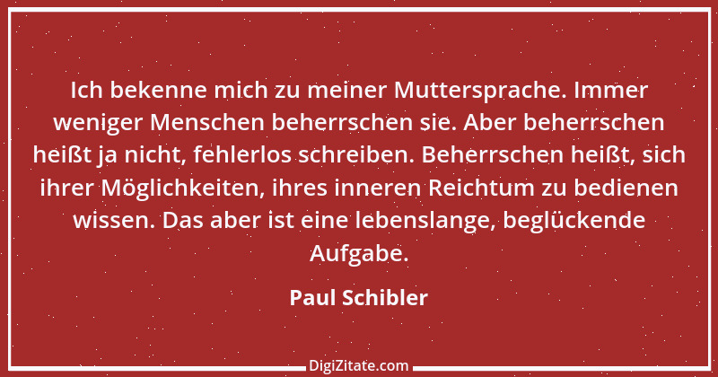 Zitat von Paul Schibler 48