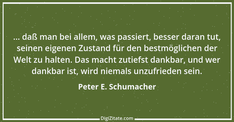 Zitat von Peter E. Schumacher 859