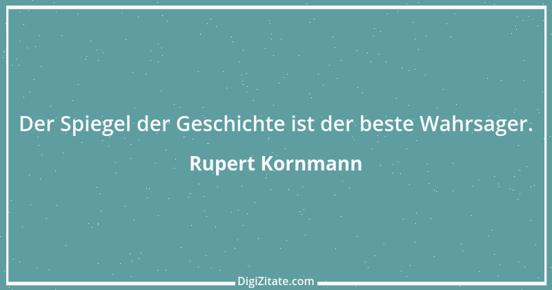 Zitat von Rupert Kornmann 2