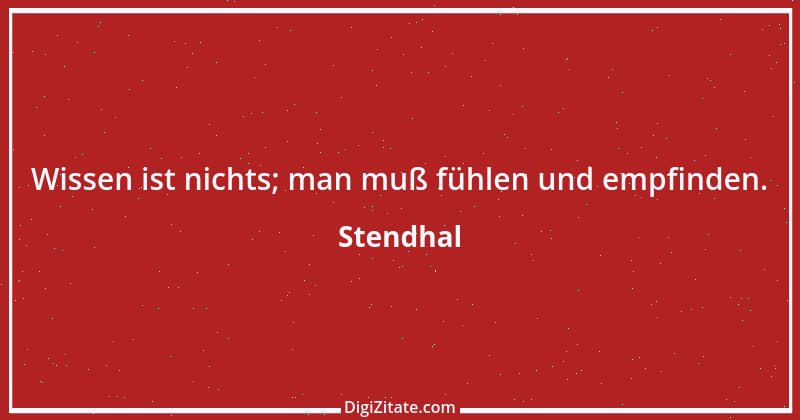 Zitat von Stendhal 24