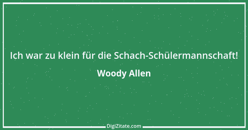 Zitat von Woody Allen 4