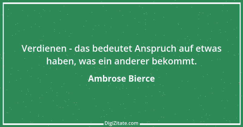 Zitat von Ambrose Bierce 285