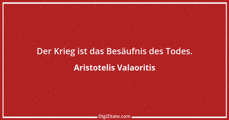 Zitat von Aristotelis Valaoritis 1