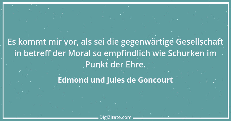 Zitat von Edmond und Jules de Goncourt 146