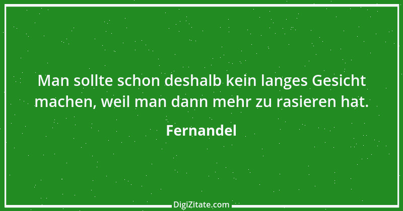 Zitat von Fernandel 5