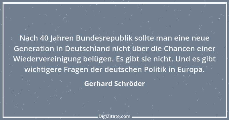 Zitat von Gerhard Schröder 178