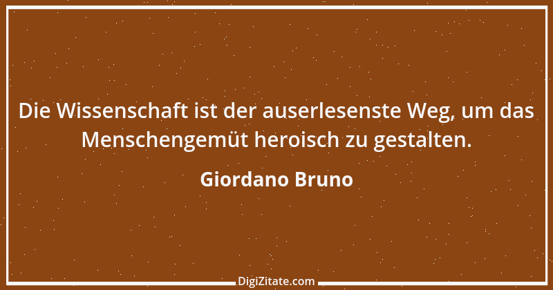 Zitat von Giordano Bruno 18