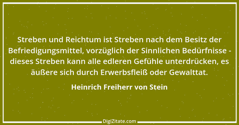 Zitat von Heinrich Freiherr von Stein 32