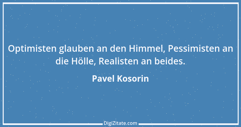 Zitat von Pavel Kosorin 438