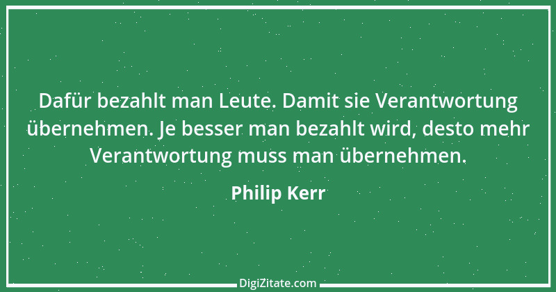 Zitat von Philip Kerr 1