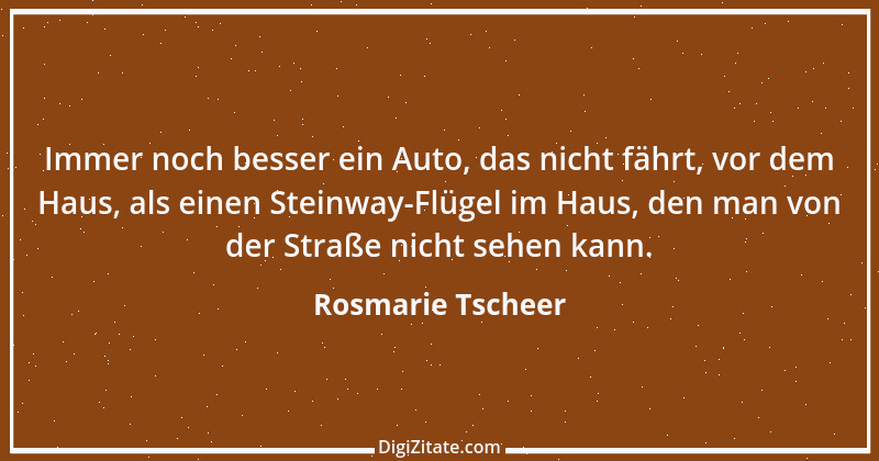 Zitat von Rosmarie Tscheer 4