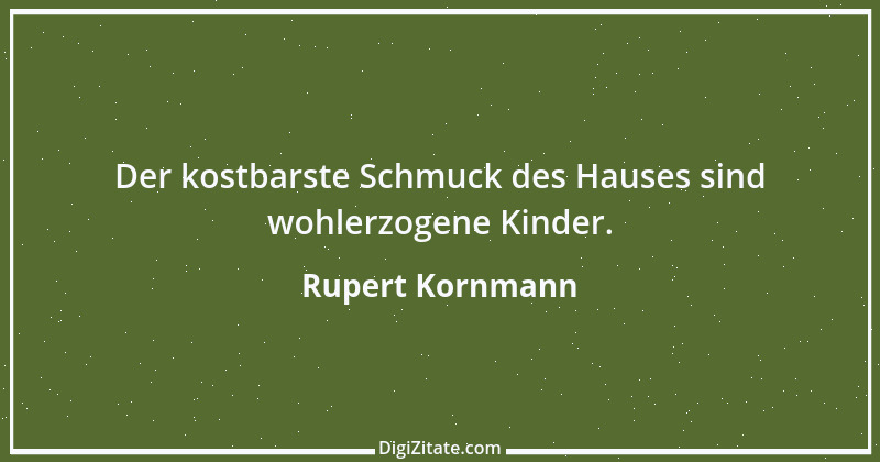 Zitat von Rupert Kornmann 3