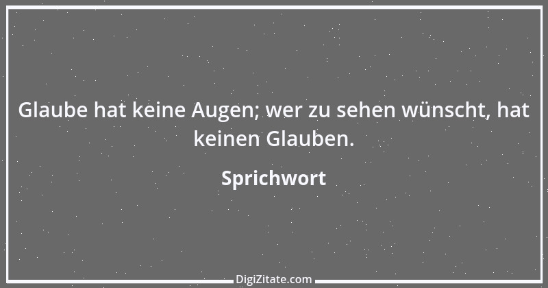 Zitat von Sprichwort 12047