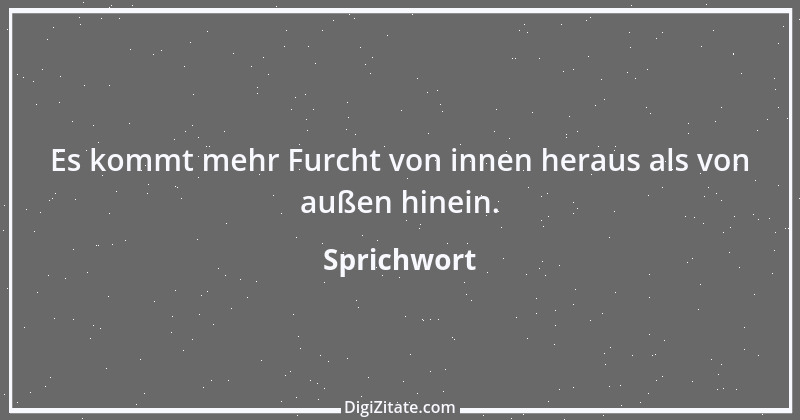 Zitat von Sprichwort 13047