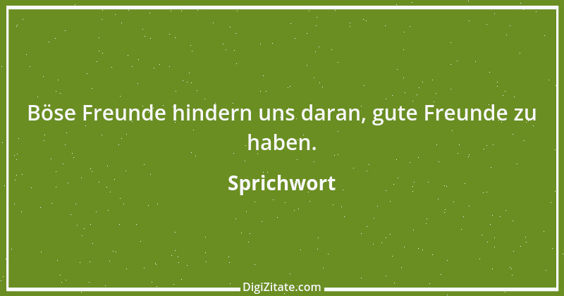 Zitat von Sprichwort 9047