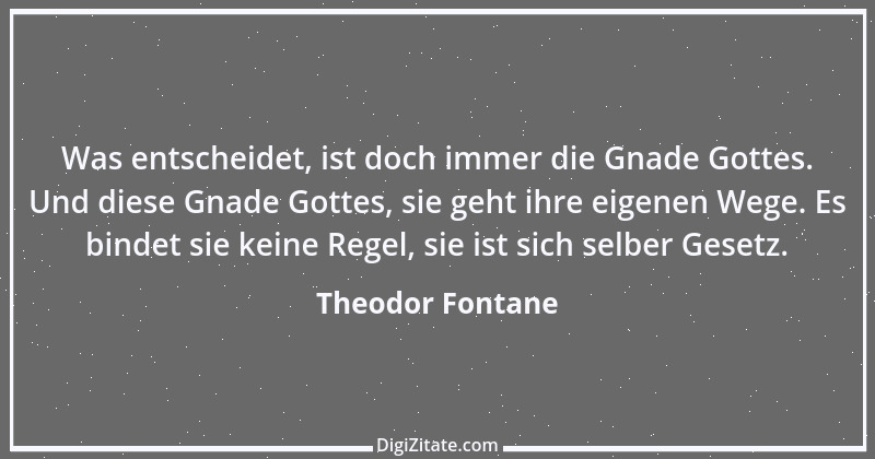 Zitat von Theodor Fontane 317