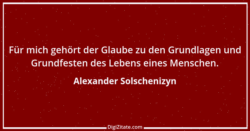 Zitat von Alexander Solschenizyn 24