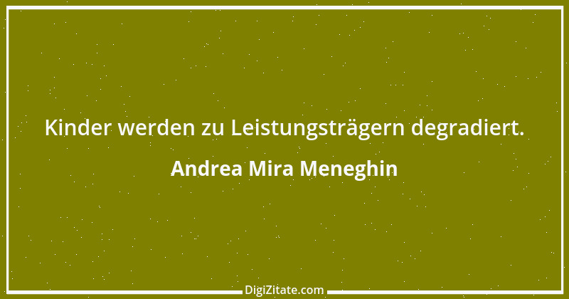 Zitat von Andrea Mira Meneghin 349