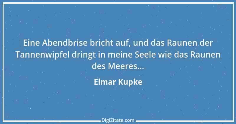 Zitat von Elmar Kupke 89