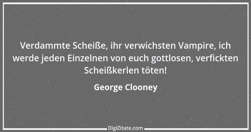 Zitat von George Clooney 2