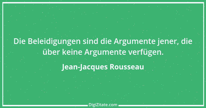 Zitat von Jean-Jacques Rousseau 346