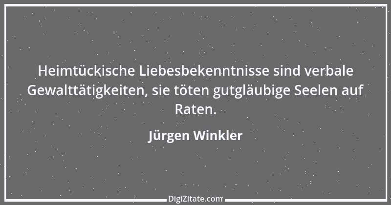 Zitat von Jürgen Winkler 6