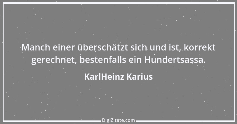 Zitat von KarlHeinz Karius 684