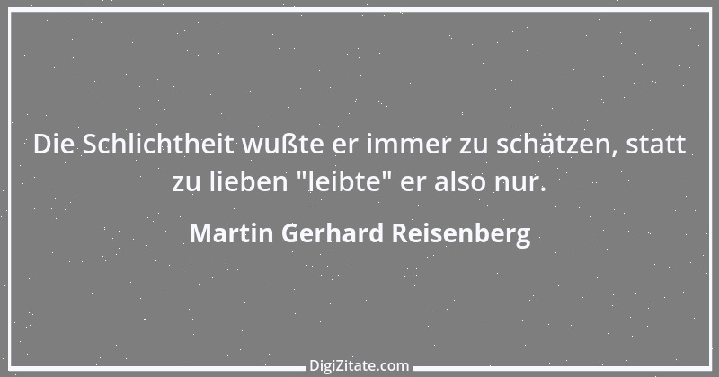 Zitat von Martin Gerhard Reisenberg 74