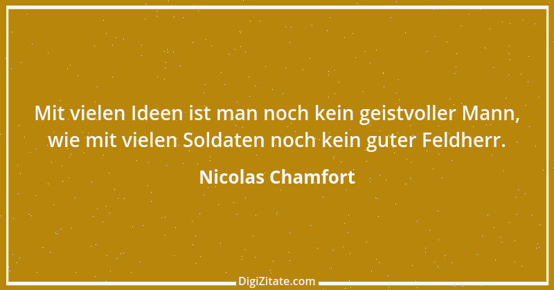 Zitat von Nicolas Chamfort 282