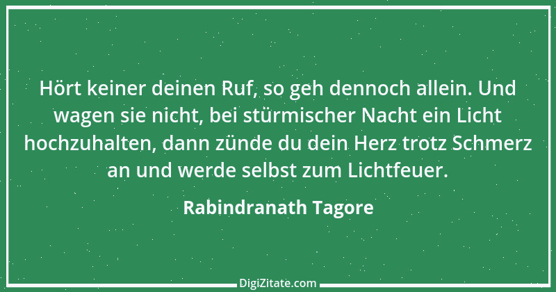 Zitat von Rabindranath Tagore 94