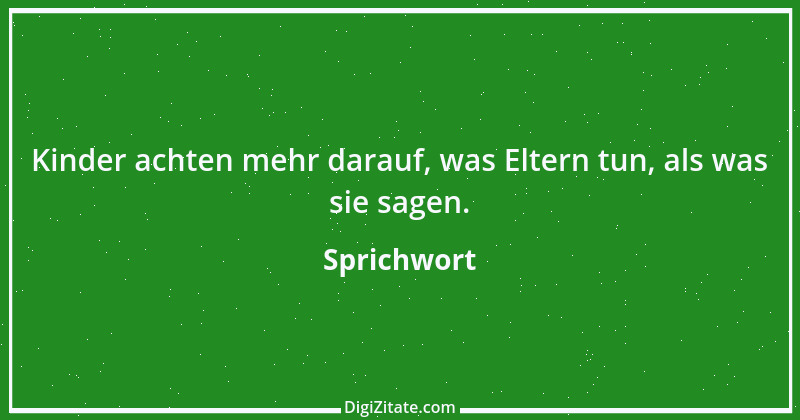 Zitat von Sprichwort 2751