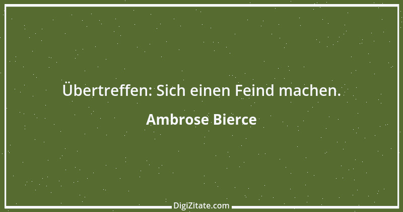 Zitat von Ambrose Bierce 286