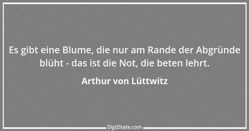 Zitat von Arthur von Lüttwitz 2