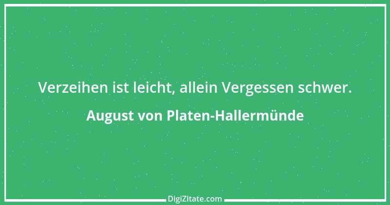 Zitat von August von Platen-Hallermünde 5