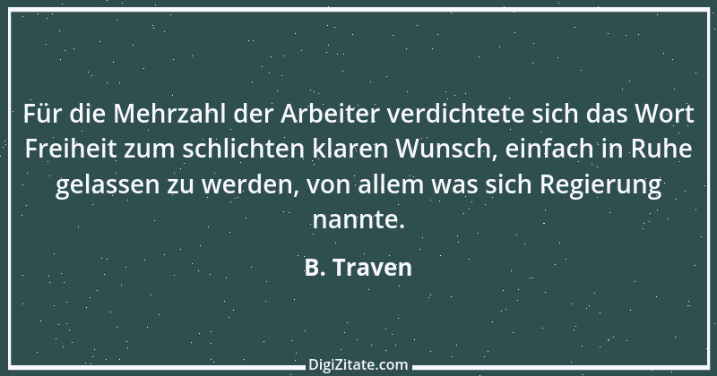 Zitat von B. Traven 153