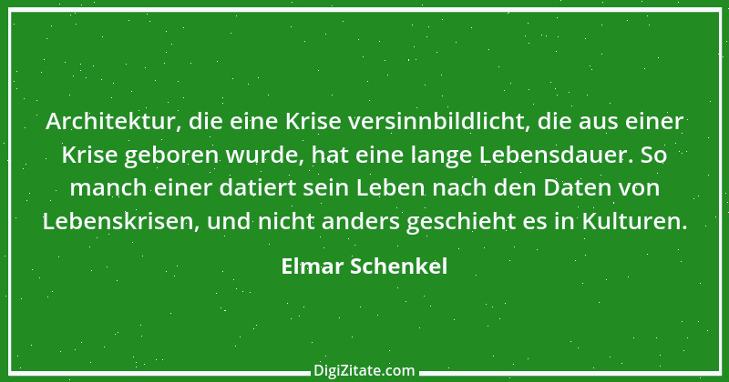 Zitat von Elmar Schenkel 269